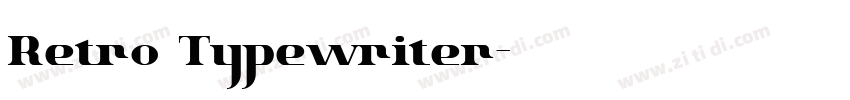 Retro Typewriter字体转换